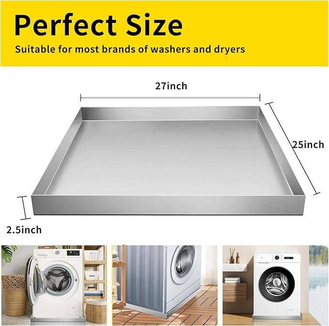 Washing Machine Drain Pan - 27" x 25" x 2.5" - 304 Stainless Steel Heavy Duty Washing Machine Tray No Hole